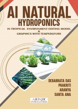 AI-based Natural Hydroponics in Tropical Environments: Editing Model and Graphics with Temperature Integration