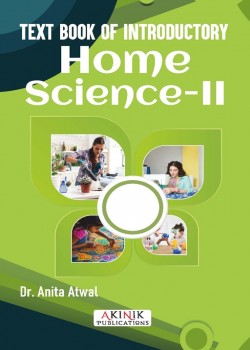 Text Book of Introductory Home Science-II