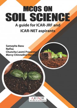 MCQs on Soil Science (A Guide for ICAR-JRF and ICAR-NET Aspirants)