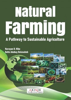 Natural Farming: A Pathway to Sustainable Agriculture