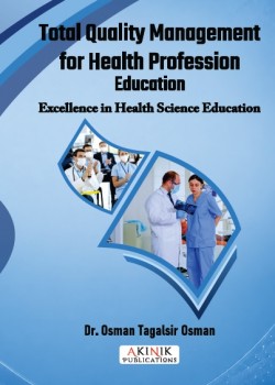 Total Quality Management for Health Professions Education