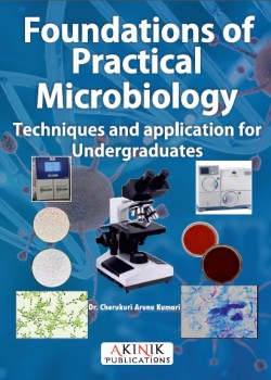 Foundations of Practical Microbiology: Techniques and application for Undergraduates
