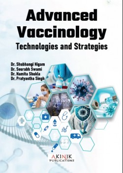 Advanced Vaccinology: Technologies and Strategies