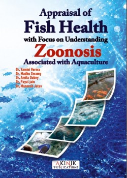 Appraisal of Fish Health with Focus on Understanding Zoonosis Associated with Aquaculture
