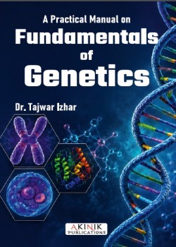 A Practical Manual on Fundamentals of Genetics