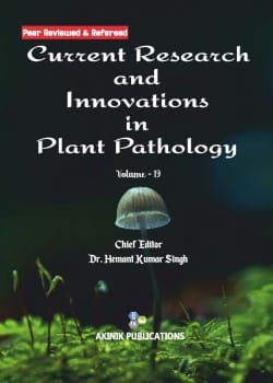 Current Research and Innovations in Plant Pathology (Volume - 19)