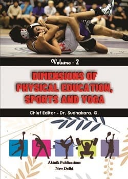 Dimensions of Physical Education, Sports and Yoga (Volume - 2)