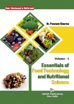 Essentials of Food Technology and Nutritional Science (Volume - 1)