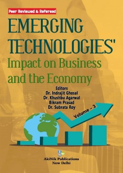 Emerging Technologies Impact on Business and the Economy (Volume - 3)