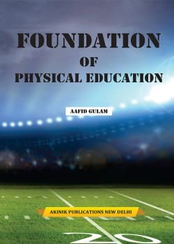 Foundation of Physical Education