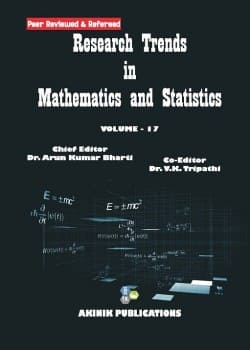 Research Trends in Mathematics and Statistics (Volume - 17)
