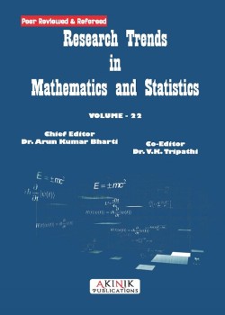 Research Trends in Mathematics and Statistics (Volume - 22)