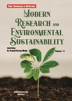 Modern Research and Environmental Sustainability (Volume - 3)