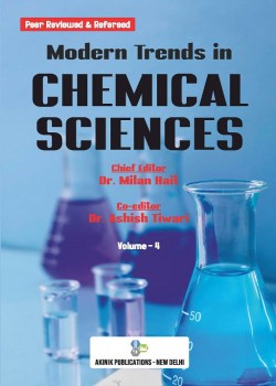 Modern Trends in Chemical Sciences (Volume - 4)