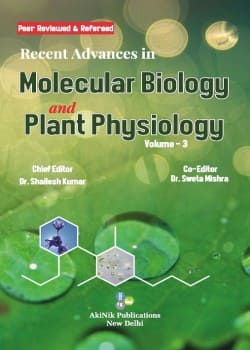 Recent Advances in Molecular Biology and Plant Physiology (Volume - 3)