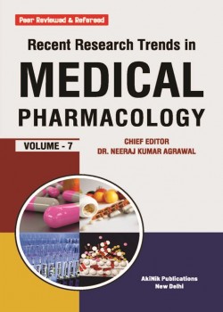 Recent Research Trends in Medical Pharmacology (Volume - 7)