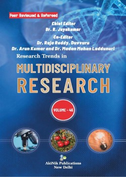 Research Trends in Multidisciplinary Research (Volume - 46)