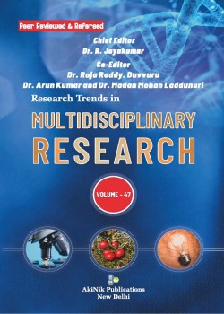 Research Trends in Multidisciplinary Research (Volume - 47)