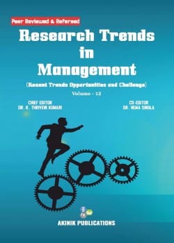 Research Trends in Management: Recent Trends Opportunities and Challenge (Volume - 12)