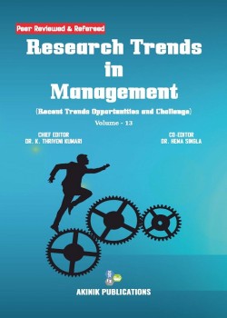 Research Trends in Management: Recent Trends Opportunities and Challenge (Volume - 13)