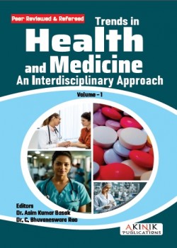 Trends in Health and Medicine: An Interdisciplinary Approach (Volume - 1)