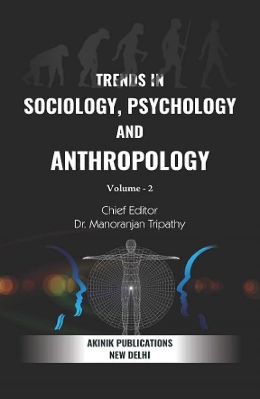 Trends in Sociology, Psychology and Anthropology