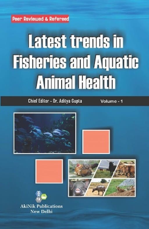 Latest Trends in Fisheries and Aquatic Animal Health