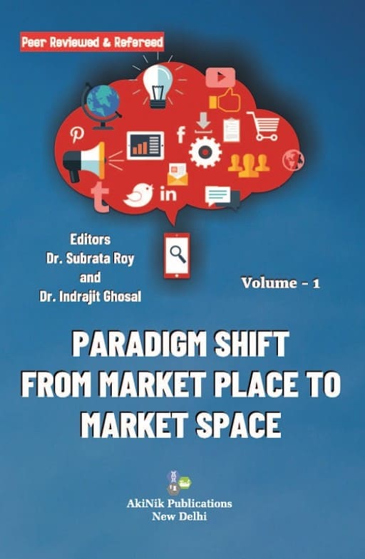Paradigm Shift from Market Place to Market Space