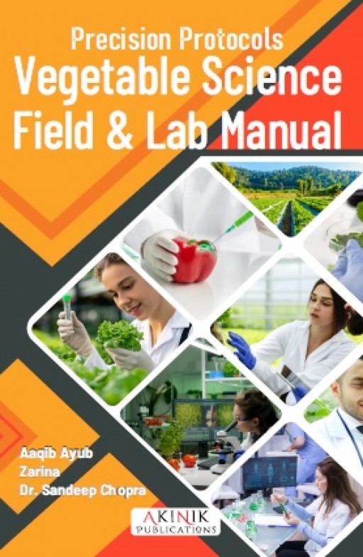 Precision Protocols: Vegetable Science Field & Lab Manual