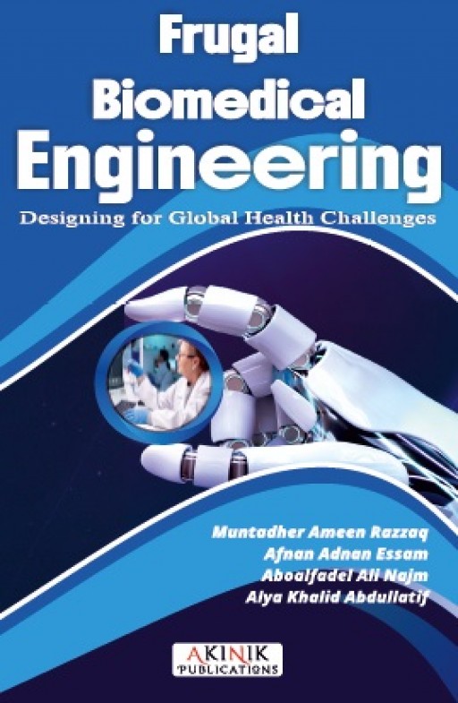 Frugal Biomedical Engineering: Designing for Global Health Challenges