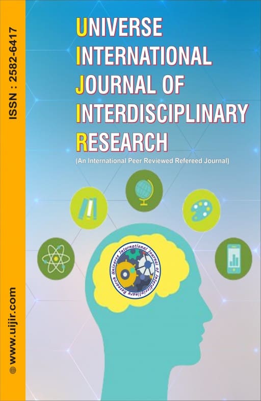 Universe International Journal of Interdisciplinary Research (UIJIR)