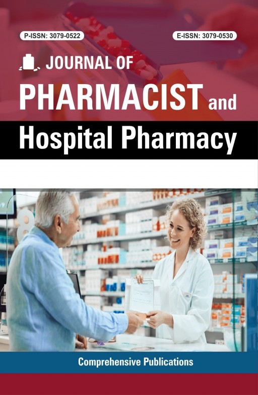Journal of Pharmacist and Hospital Pharmacy
