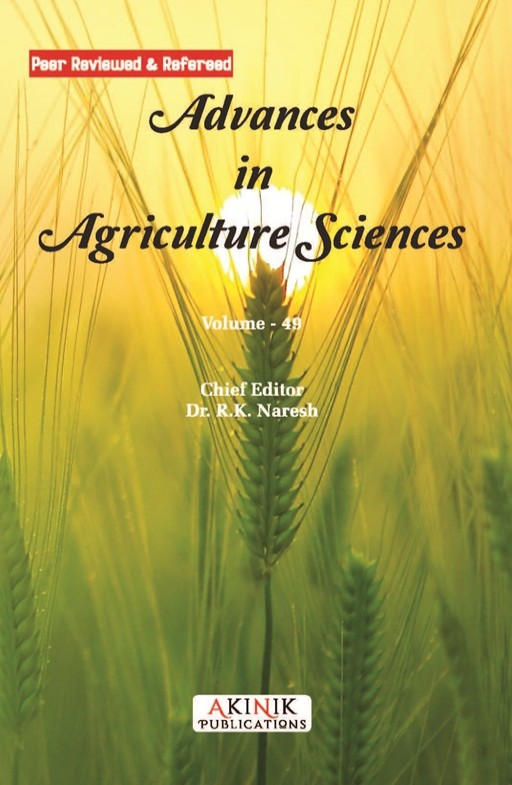 Advances in Agriculture Sciences (Volume - 49)