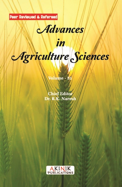 Advances in Agriculture Sciences (Volume - 51)