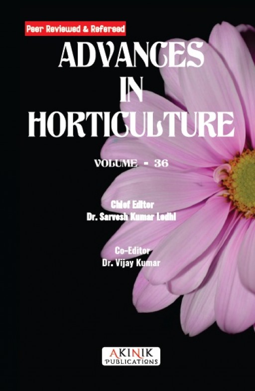 Advances in Horticulture (Volume - 36)