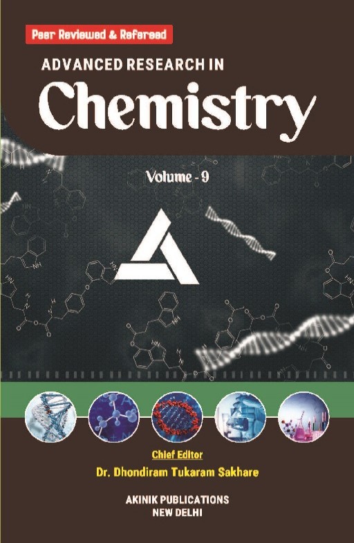 Advanced Research in Chemistry (Volume - 9)