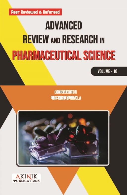 Advanced Review and Research in Pharmaceutical Science (Volume - 10)