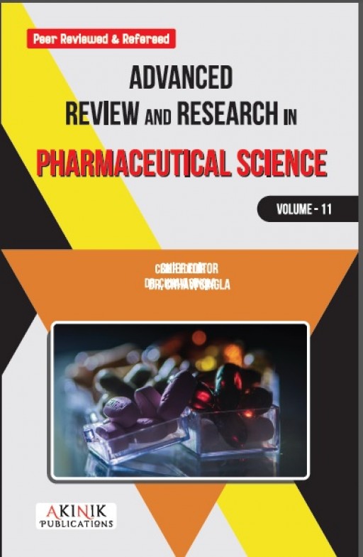 Advanced Review and Research in Pharmaceutical Science (Volume - 11)