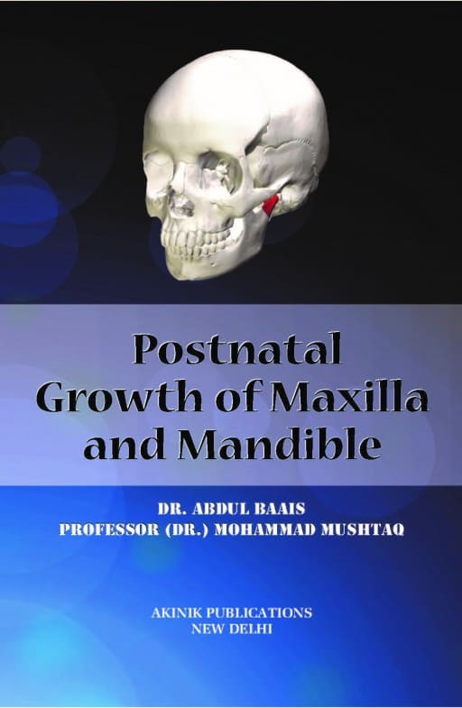 Postnatal growth of maxilla and mandible