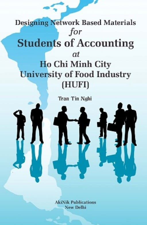 Designing Network-Based Materials for Students of Accounting at Ho Chi Minh City University of Food Industry (HUFI)