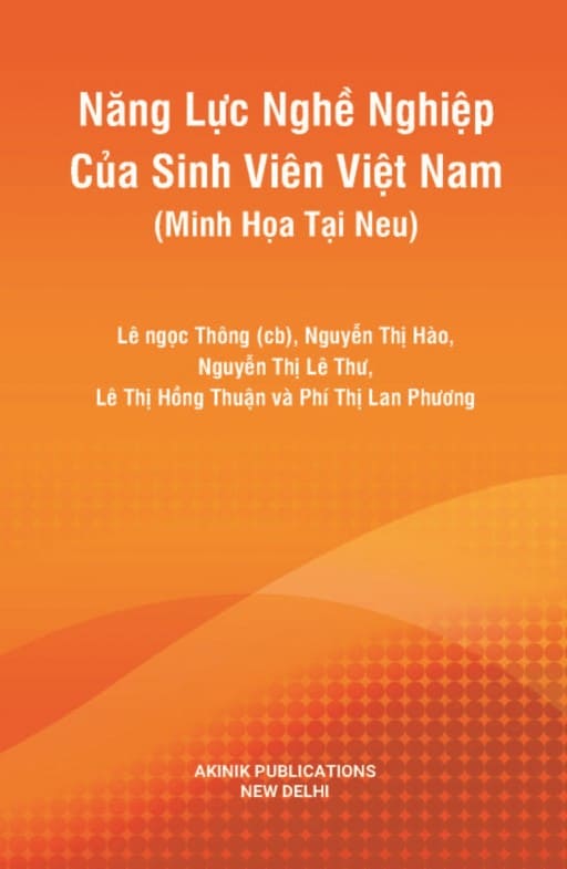 Professional Capacity of Vietnamese Students (Illustrated at Neu)