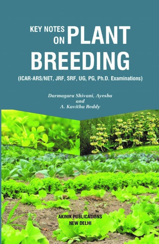 Key Notes on plant breeding (ICAR-ARS/NET, JRF, SRF, UG, PG, Ph.D. Examinations)