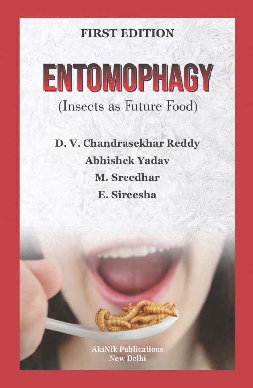 Entomophagy (Insects as Future Food)