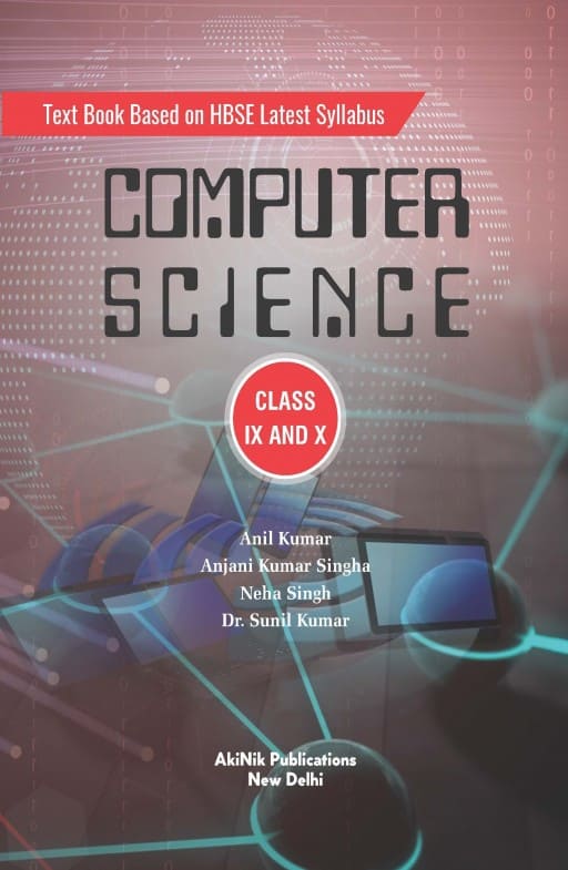 Text Book Based on HBSE Latest Syllabus Computer Science Class IX and X