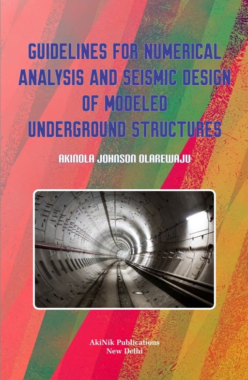 Guidelines for Numerical Analysis and Seismic Design of Modeled Underground Structures