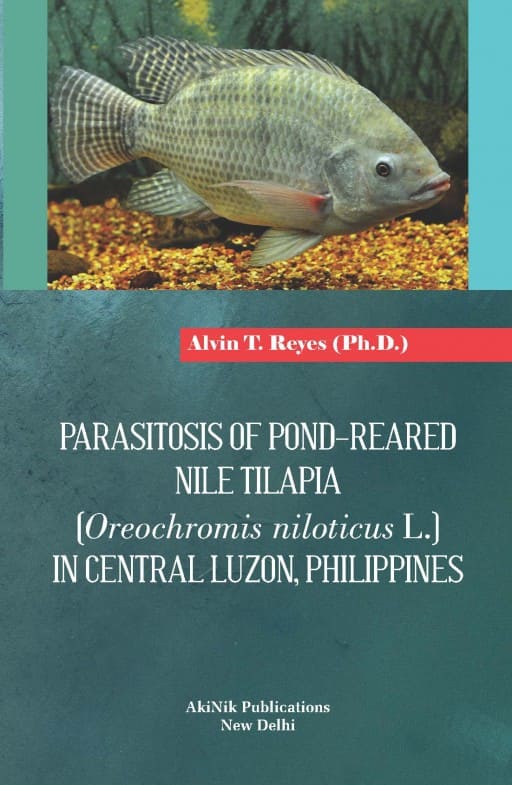 Parasitosis of Pond-Reared Nile Tilapia (Oreochromis niloticus L.) in Central Luzon, Philippines
