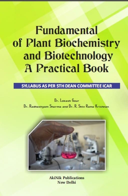 Fundamental of Plant Biochemistry and Biotechnology-A Practical Book