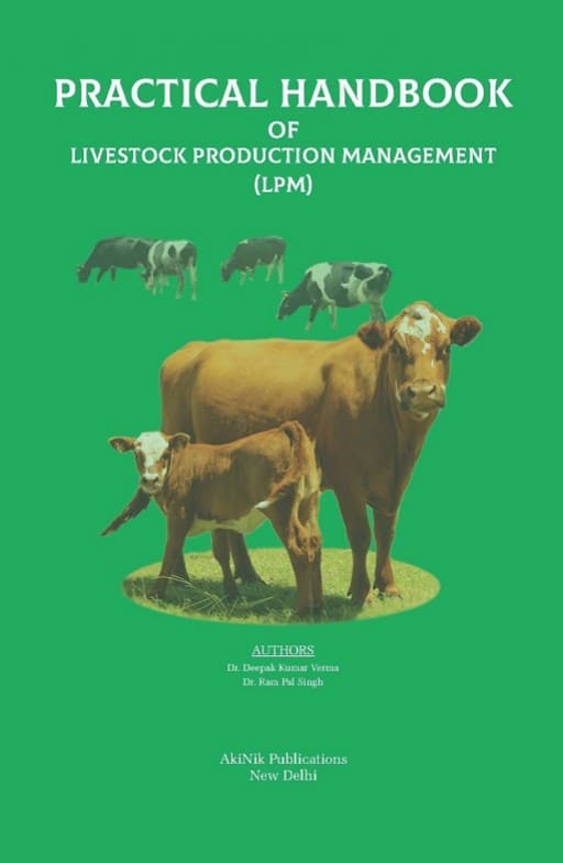 Practical Handbook of Livestock Production Management (LPM) : AkiNik  Publications