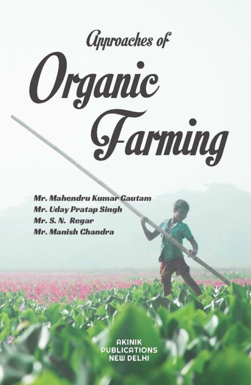 Approaches of Organic Farming