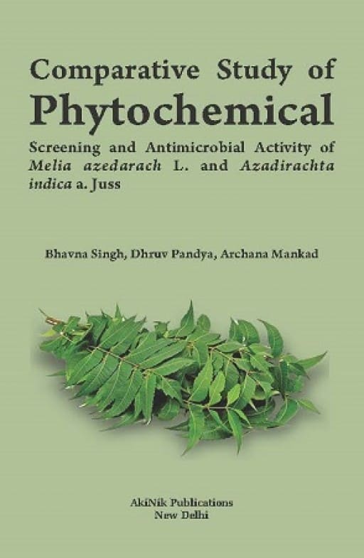 Comparative Study of Phytochemical Screening and Antimicrobial Activity of Melia azedarach L. and Azadirachta indica a. Juss.